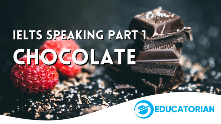 ielts speaking part 1 chocolate