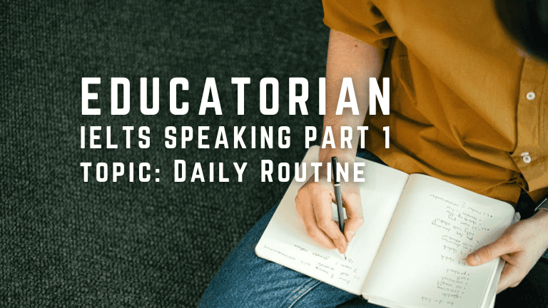 IELTS Speaking Part 1 – Daily Routine